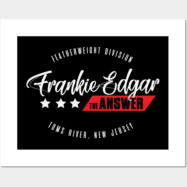 Frankie Edgar The Answer Wall Art by cagerepubliq